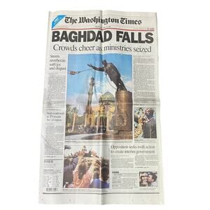 Washington Times Baghdad Falls Iraq War Front Page Newspaper April 10 2003